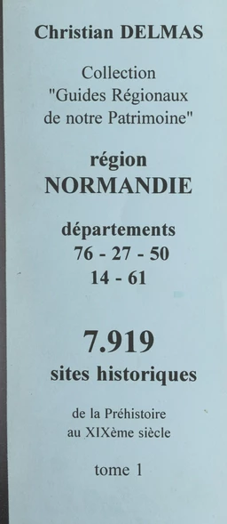 Région Normandie (1). Départements 76-27-50-61