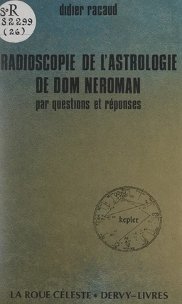 Radioscopie de l'astrologie de Dom Néroman