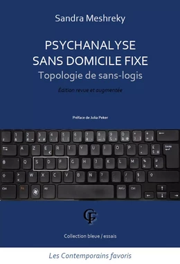 Psychanalyse sans domicile fixe. Topologie de sans-logis