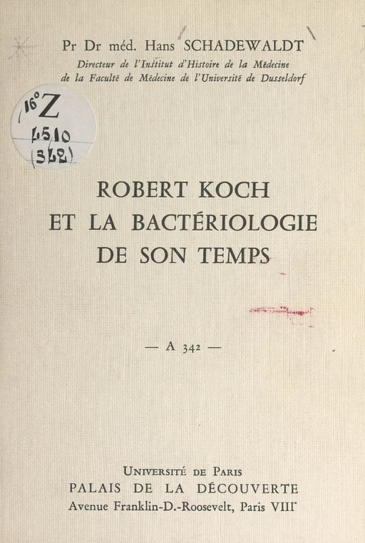 Robert Koch et la bactériologie de son temps - Hans Schadewaldt - FeniXX réédition numérique