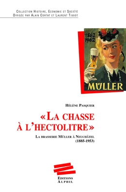 "La chasse à l’hectolitre"