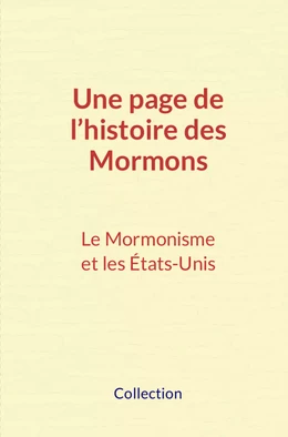 Une page de l’histoire des Mormons