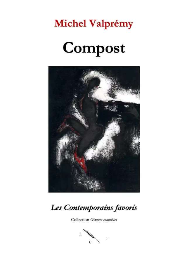 Compost - Michel Valprémy - Les Contemporains favoris