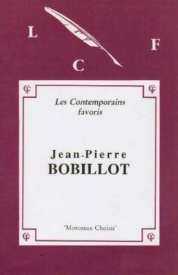 Morceaux choisis de Jean-Pierre Bobillot