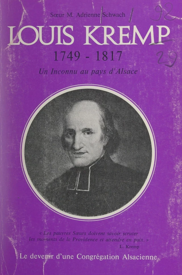 Un inconnu au pays d'Alsace : Louis Kremp, 1749-1817 - Marie-Adrienne Schwach - FeniXX réédition numérique