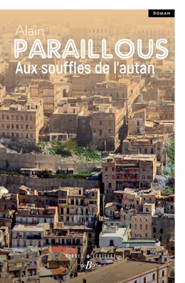 Aux souffles de l'autan