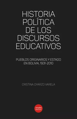 Historia política de los discursos educativos