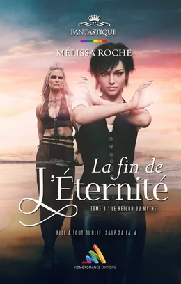 La fin de l’éternité - Tome 3 : Le retour du mythe