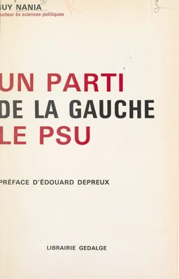 Un parti de la Gauche : le PSU