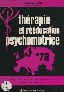 Thérapie et rééducation psychomotrice 1978