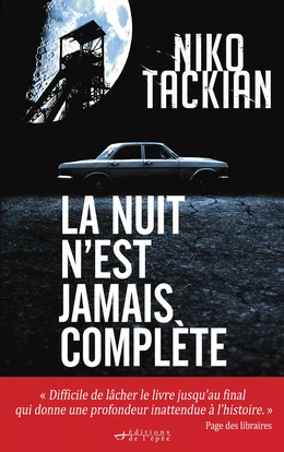 La nuit n'est jamais complète