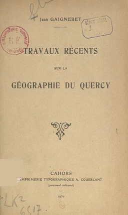 Travaux récents sur la géographie du Quercy