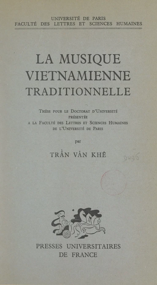 La musique vietnamienne traditionnelle -  Trân Văn Khê - (Presses universitaires de France) réédition numérique FeniXX