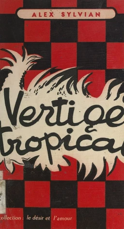 Vertige tropical