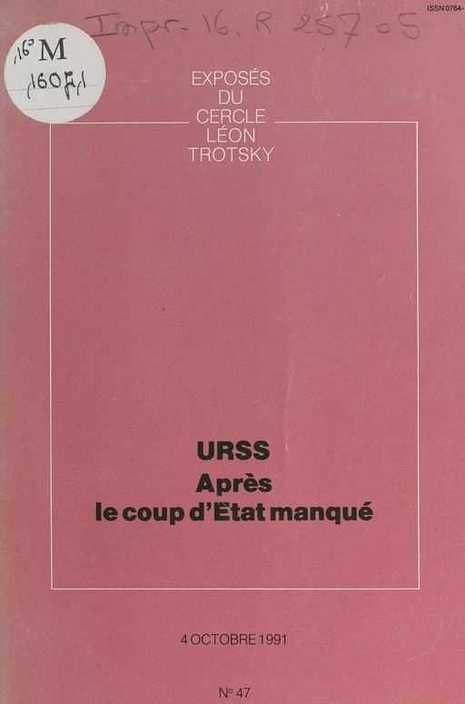 URSS, après le coup d'État manqué -  Cercle Léon Trotsky - FeniXX réédition numérique