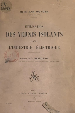 Utilisation des vernis isolants dans l'industrie électrique