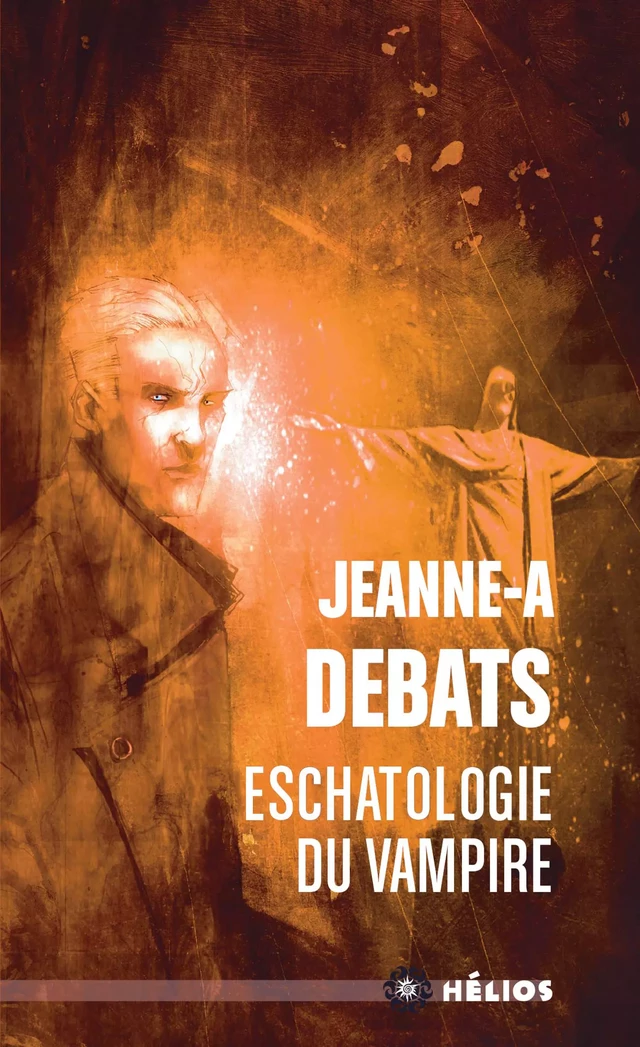 Eschatologie du vampire - Jeanne-A Debats - Nouvelles Éditions Actu SF