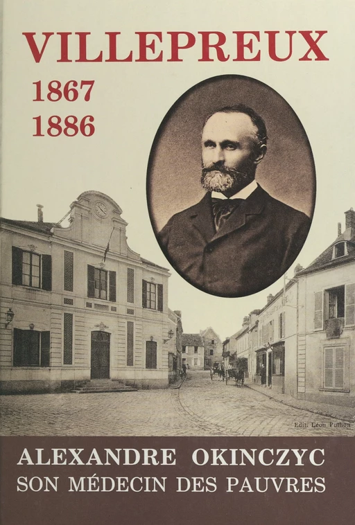 Villepreux, 1867-1886 -  Association de défense du vieux Villepreux - FeniXX réédition numérique