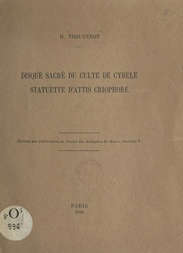 Disque sacré du culte de Cybèle - Raymond Thouvenot - FeniXX réédition numérique