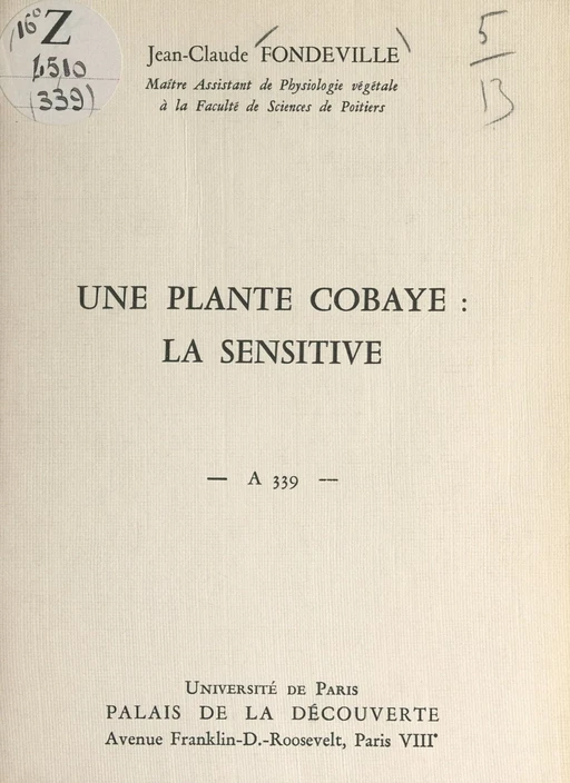 Une plante cobaye : la sensitive - Jean-Claude Fondeville - FeniXX réédition numérique