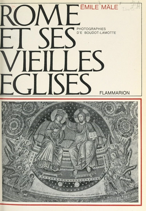 Rome et ses vieilles églises - Émile Male - FeniXX réédition numérique