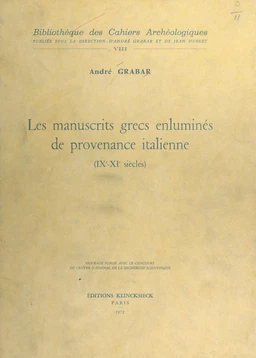 Les manuscrits grecs enluminés de provenance italienne