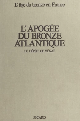 L'apogée du bronze atlantique