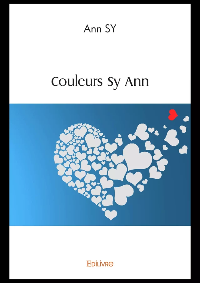 Couleurs Sy Ann - Ann Sy - Editions Edilivre