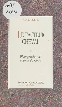 Le Facteur Cheval