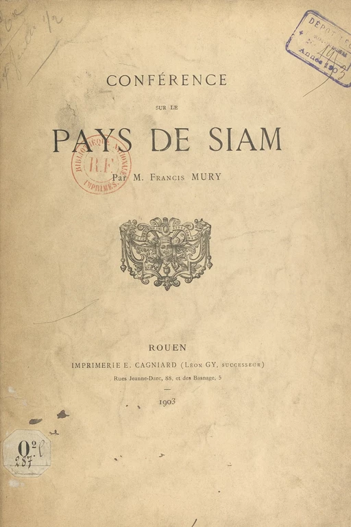 Conférence sur le pays de Siam - Francis Mury - FeniXX rédition numérique