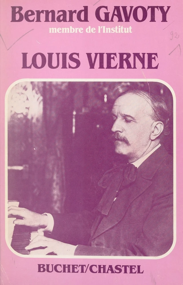 Louis Vierne - Bernard Gavoty - FeniXX réédition numérique