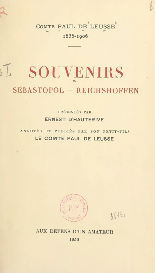 Souvenirs : Sébastopol, Reichshoffen - Paul de Leusse - FeniXX réédition numérique