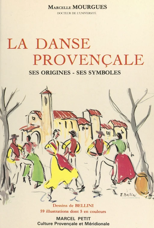 La danse provençale - Marcelle Mourgues - FeniXX rédition numérique