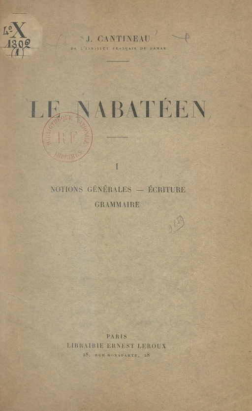 Le nabatéen (1). Notions générales, écriture, grammaire - Jean Cantineau - FeniXX rédition numérique