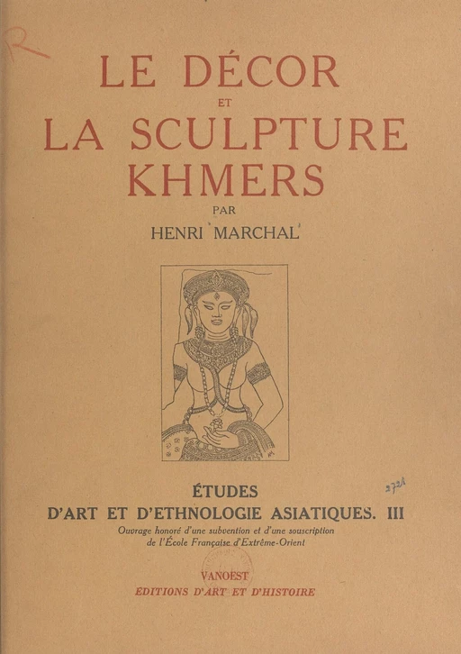 Études d'art et d’ethnologie asiatiques (3) - Henri Marchal - FeniXX réédition numérique