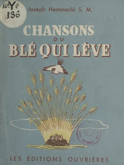 Chansons du blé qui lève