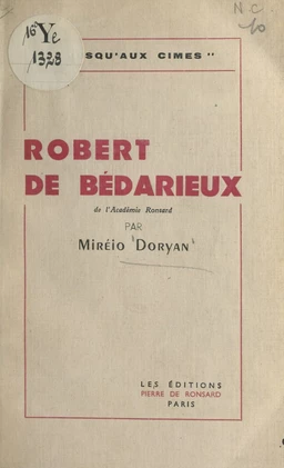 Robert de Bédarieux : jusqu'aux cimes