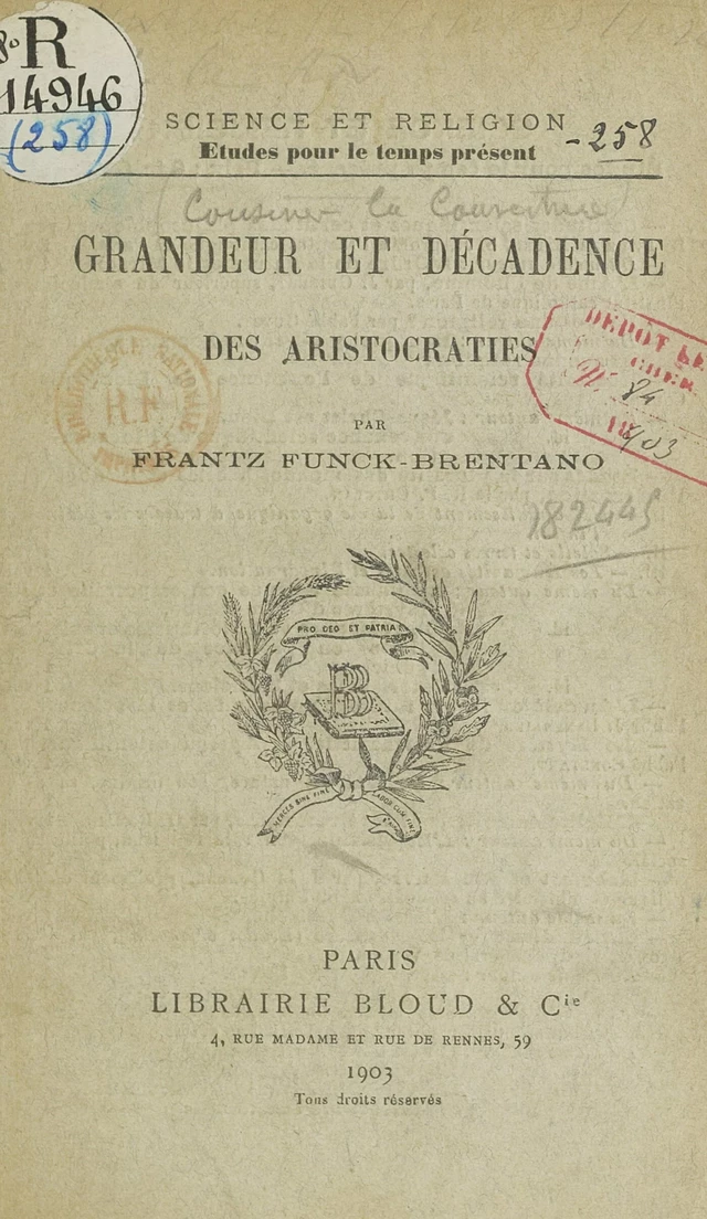 Grandeur et décadence des aristocraties - Frantz Funck-Brentano - FeniXX réédition numérique