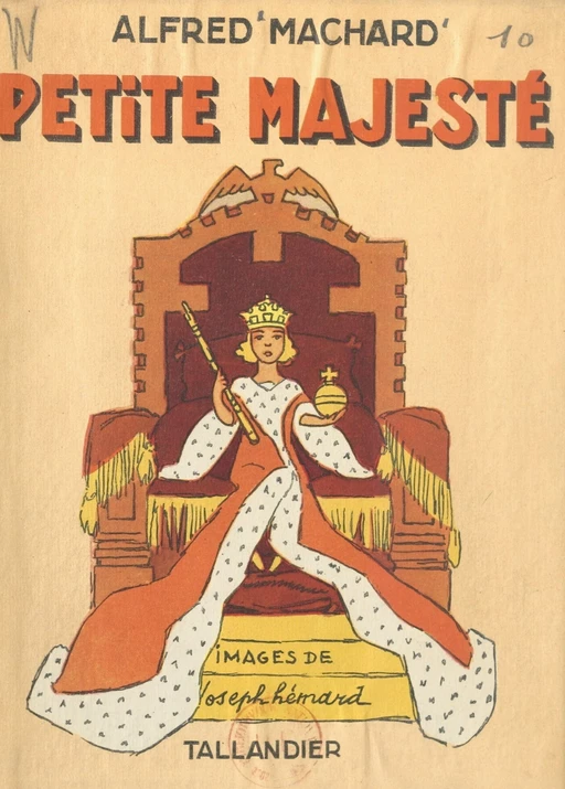 Petite majesté - Alfred Machard - FeniXX réédition numérique