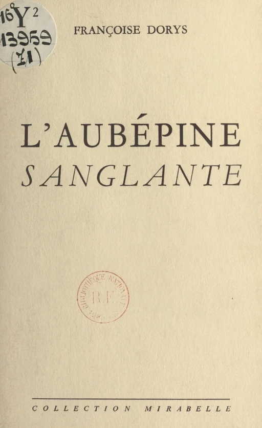 L'aubépine sanglante - Françoise Dorys - FeniXX réédition numérique