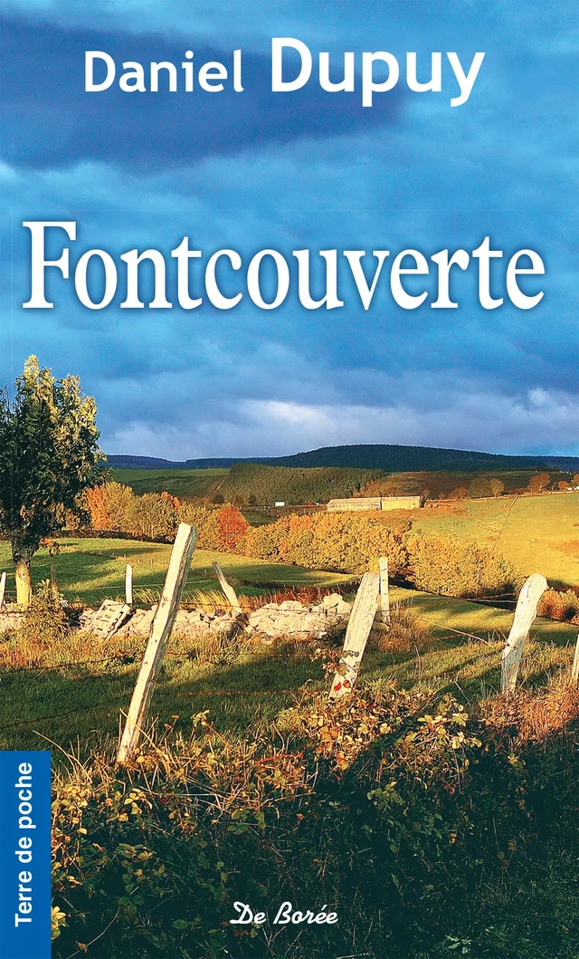 Fontcouverte - Daniel Dupuy - De Borée