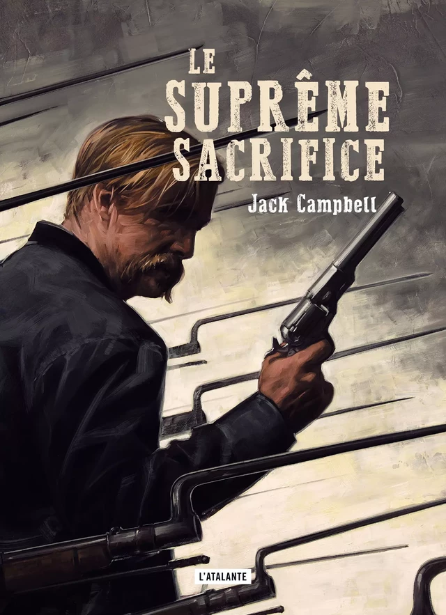 Le suprême sacrifice - Jack Campbell - L'Atalante