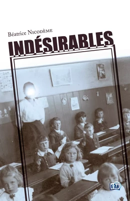 Indésirables