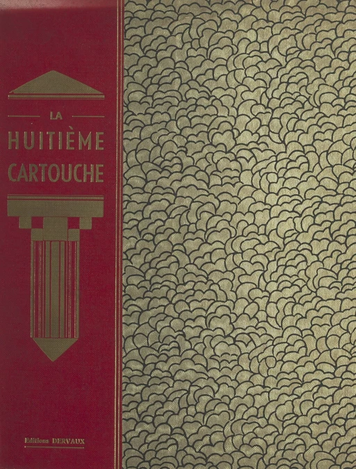 La huitième cartouche - George Fronval - FeniXX réédition numérique