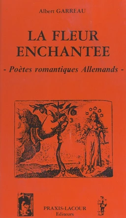 La fleur enchantée