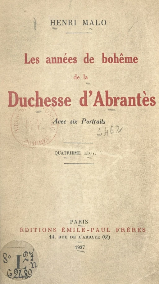 Les années de bohême de la Duchesse d'Abrantès - Henri Malo - FeniXX réédition numérique