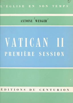 Vatican II, première session