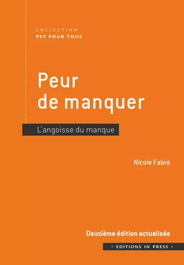 Peur de manquer - 2e édition actualisée