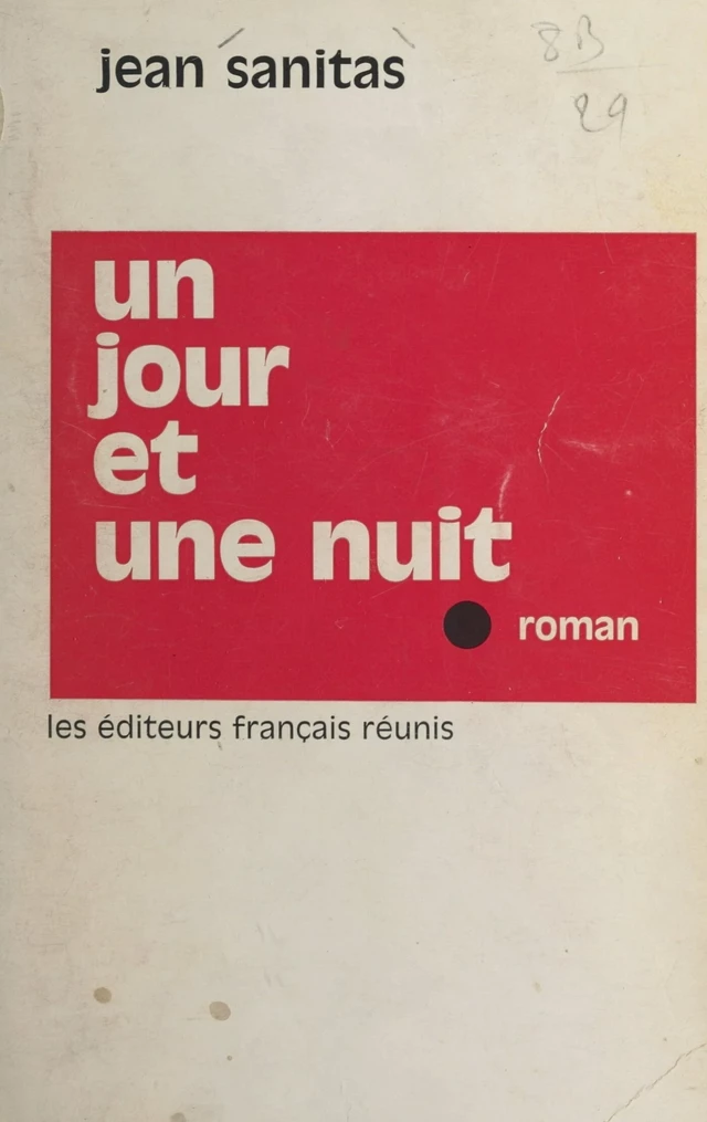 Un jour et une nuit - Jean Sanitas - FeniXX réédition numérique