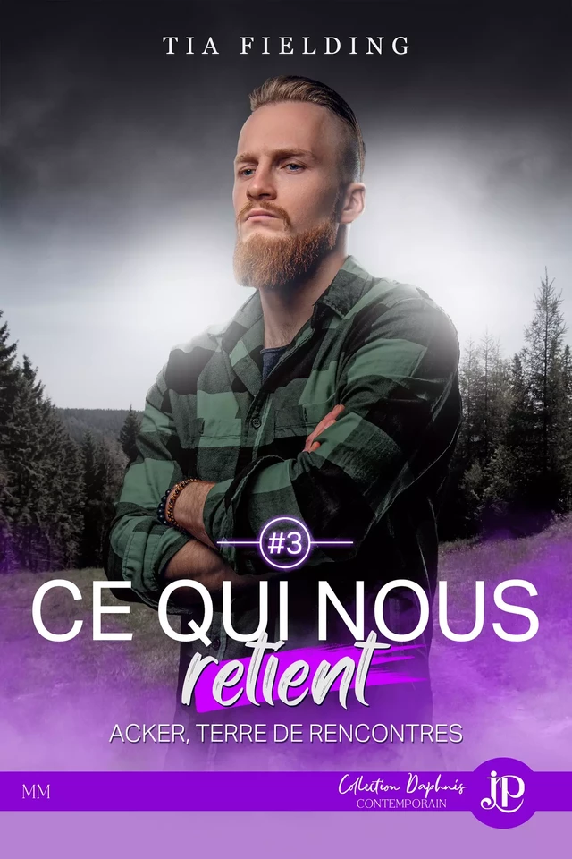 Ce qui nous retient - Tia Fielding - Juno Publishing